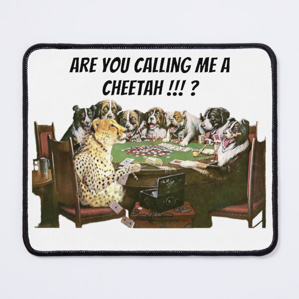 Item preview, Are you calling me a cheetah designed and sold by SirReel.