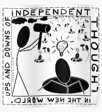 Ups and downs of independent thought Poster