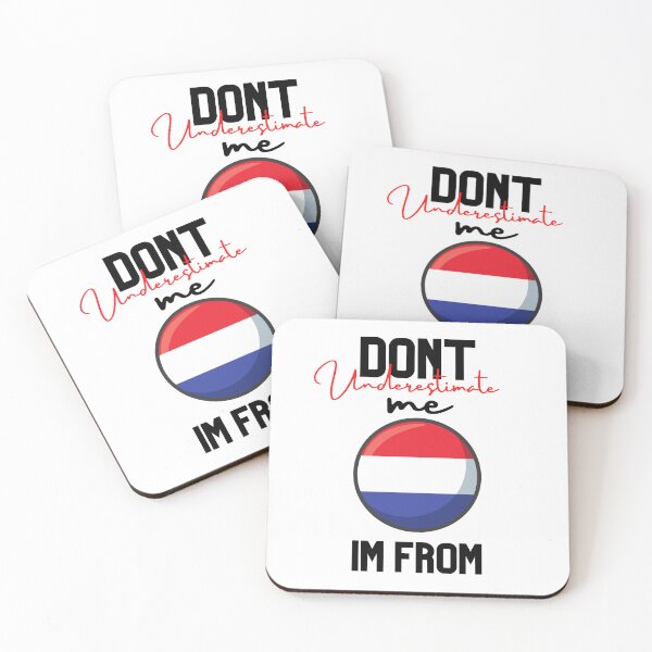 Item preview, holland Flag,dont underestimate me i'm from holland,im from holland designed and sold by behappysiempre.