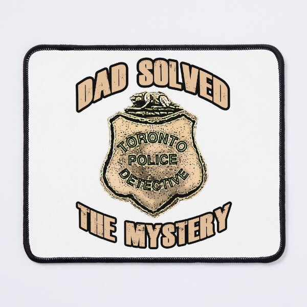 Item preview, The Mystery is Solved DAD , Mysteries Inspired . designed and sold by michaelrodents.