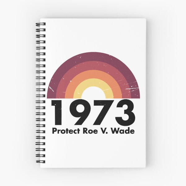 Item preview, Protect Roe V. Wade - 1973 designed and sold by Bekalsoc126.