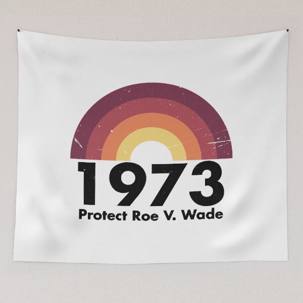 Item preview, Protect Roe V. Wade - 1973 designed and sold by Bekalsoc126.