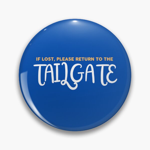Item preview, if lost, please return to the tailgate designed and sold by skylarpatterson.