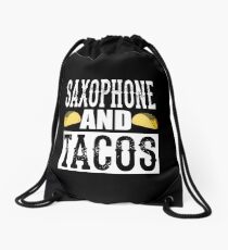 Saxophone and Tacos Funny Taco Band Drawstring Bag