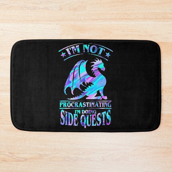 Item preview, I'm Not Procrastinating I'm Doing Side Quests Dragonn designed and sold by NelsonBoris.