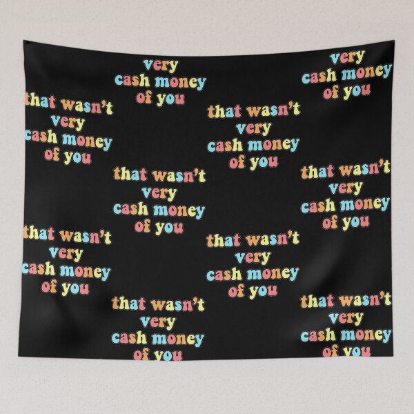 Item preview, that wasn't very cash money of you Sticker designed and sold by NicoSnowa.