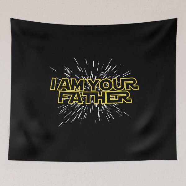 Item preview, I am your Father Happy Fathers Day designed and sold by BernardMurray.