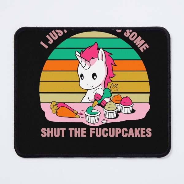 Item preview, I-Just-Baked-You-Some-Shut-The-Fucupcakes-Cute-Unicorn-Shirt designed and sold by BuddeQuartz.