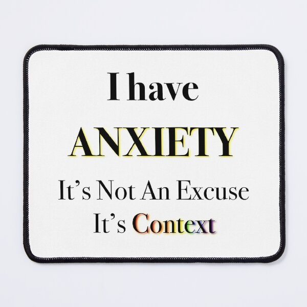 Item preview, Anxiety Context designed and sold by Alisha-F.