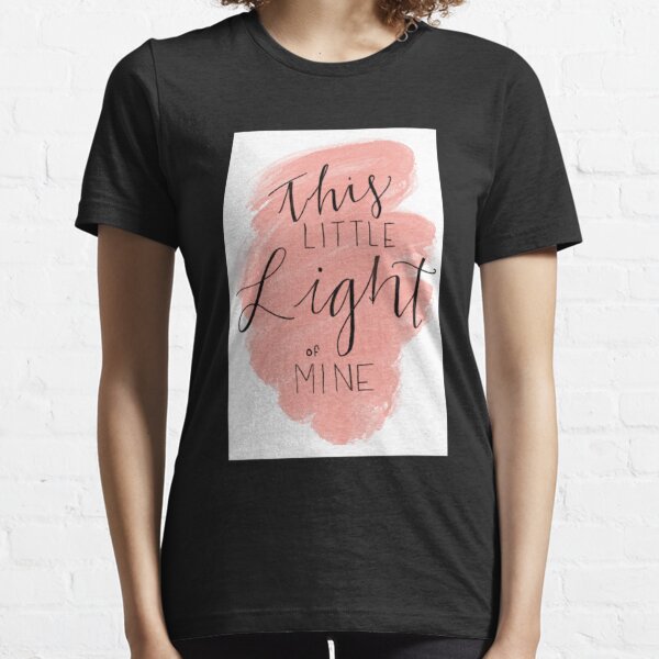 This little light of mine shirt T-Shirt Ladies graphic tee Women's shirt