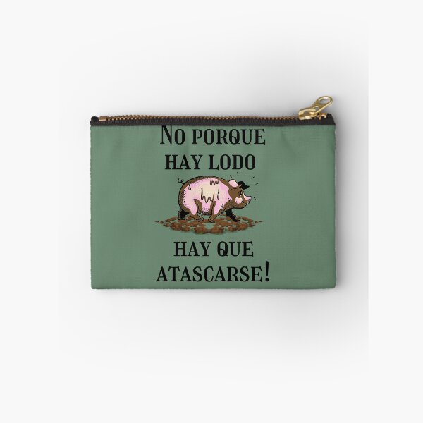 Item preview, No porque hay lodo hay que atascarse! designed and sold by Veronica Sanchez.
