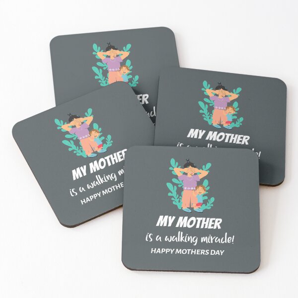 Item preview, MY MOTHER IS A WALKING MIRACLE !            HAPPY MOTHERS DAY designed and sold by Andy1503.