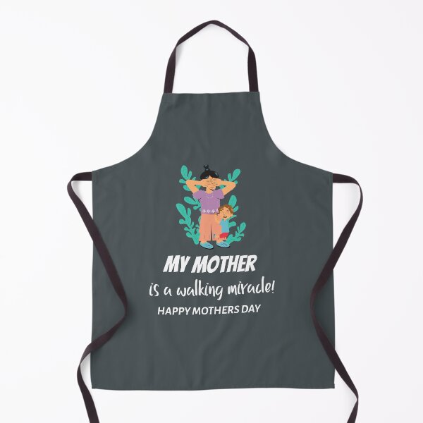 Item preview, MY MOTHER IS A WALKING MIRACLE ! HAPPY MOTHERS DAY designed and sold by Andy1503.