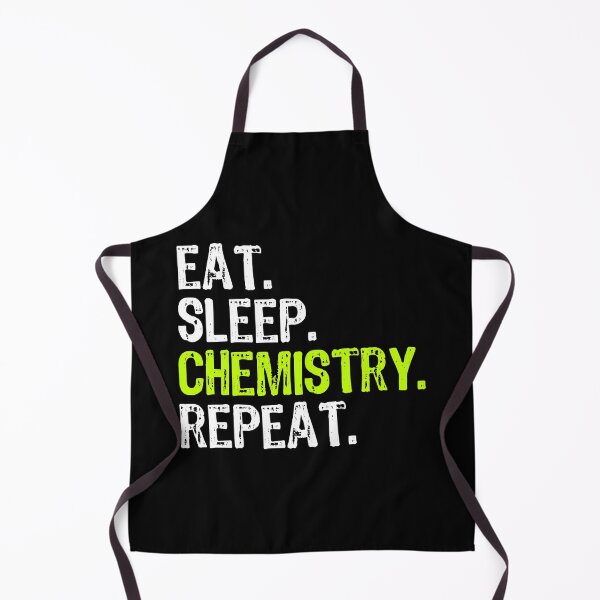 Item preview, Eat Sleep Chemistry Repeat Funny Chemist designed and sold by ktmaem.
