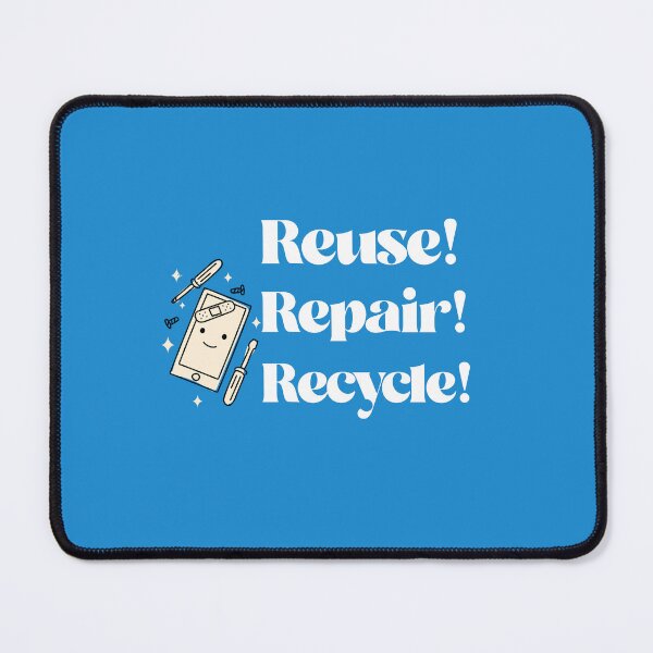 Item preview, Reuse Repair Recycle designed and sold by Andy1503.