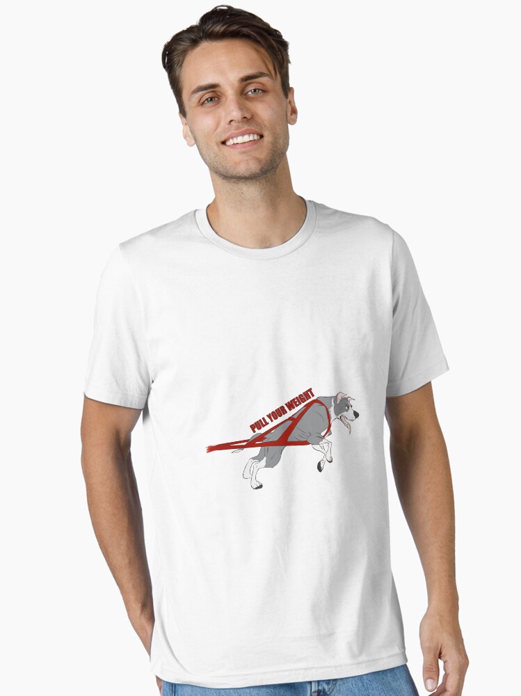 Pull Your Weight Tee Pull Your Weight Tee