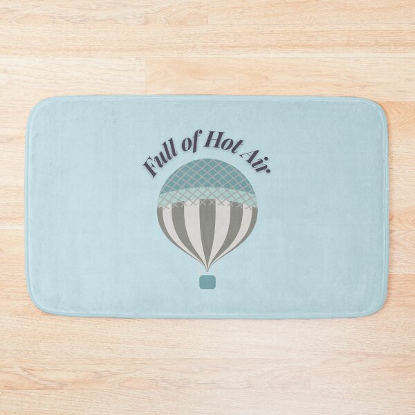 Item preview, Full of Hot Air Hot Air Balloon designed and sold by StudioShine.