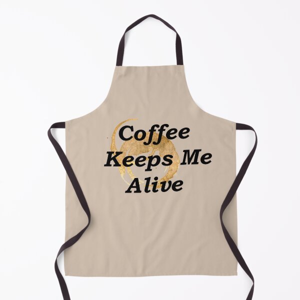 Item preview, Coffee Keeps Me Alive designed and sold by SubtleSplit.