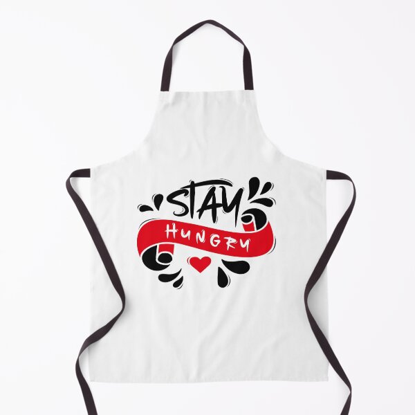 Item preview, Stay Hungry designed and sold by Distrowlinc.