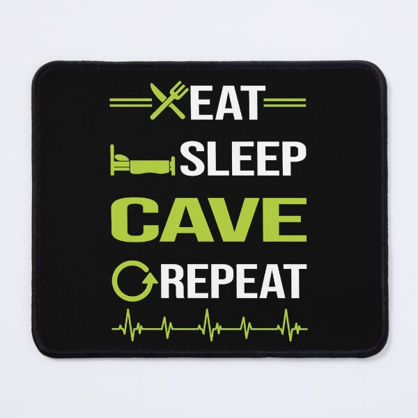 Item preview, Funny Eat Sleep Repeat Caving Caver Spelunking Spelunker Speleology designed and sold by HappyTshirt1239.