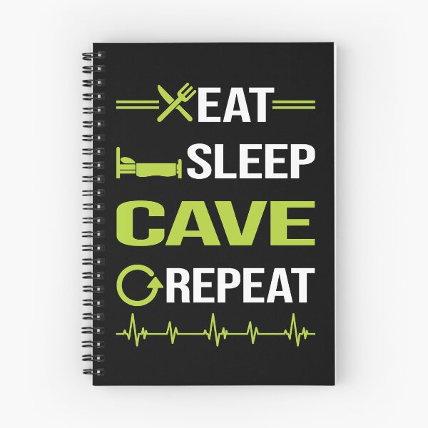 Item preview, Funny Eat Sleep Repeat Caving Caver Spelunking Spelunker Speleology designed and sold by HappyTshirt1239.