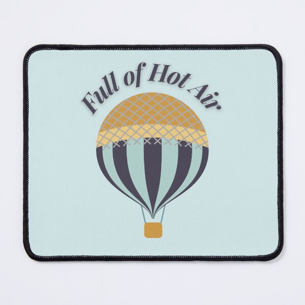 Item preview, Full of Hot Air Hot Air Balloon designed and sold by StudioShine.