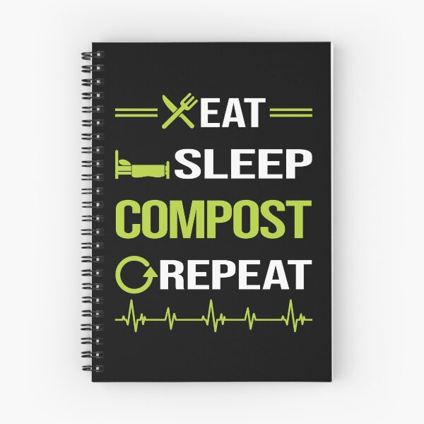 Item preview, Funny Eat Sleep Repeat Composting Compost Composter designed and sold by HappyTshirt1239.