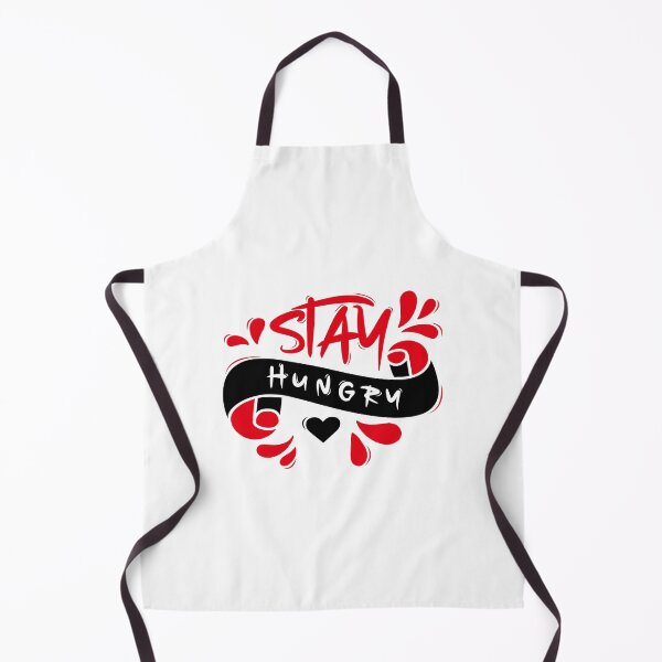 Item preview, Stay Hungry designed and sold by Distrowlinc.