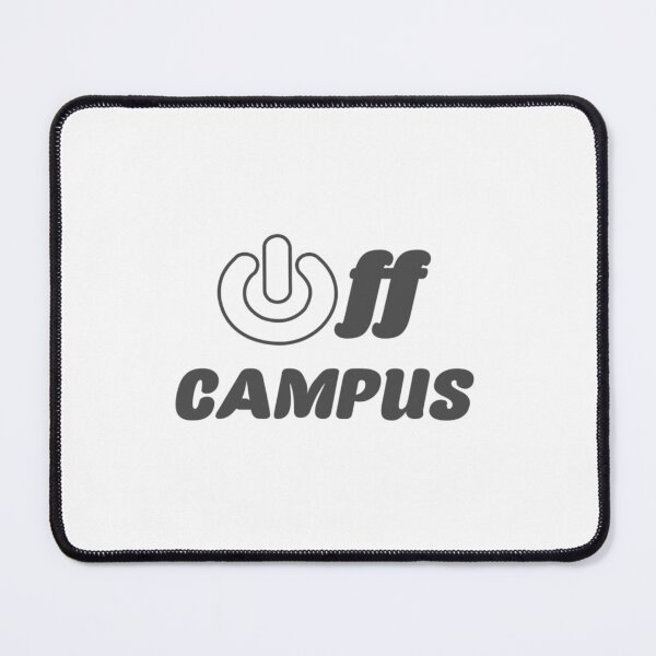 Item preview, Off Campus                   designed and sold by BenjaminPotter.