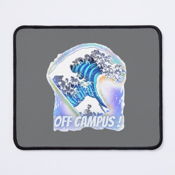 Item preview, Off Campus                             designed and sold by BenjaminPotter.