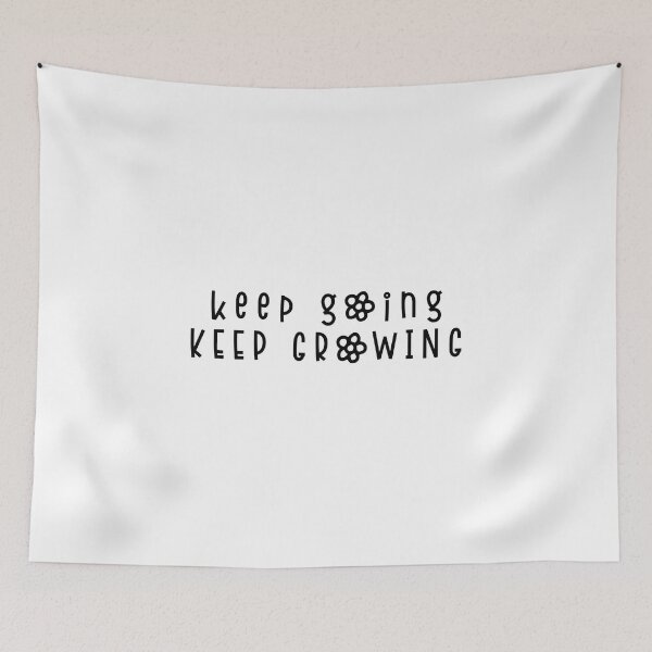 Item preview, Keep Going Keep Growing designed and sold by miraipa.