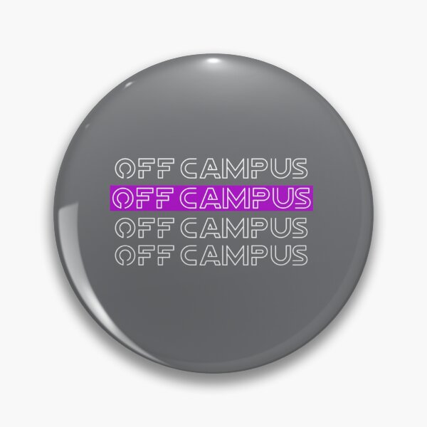 Item preview, Off Campus - Typo Design designed and sold by BenjaminPotter.