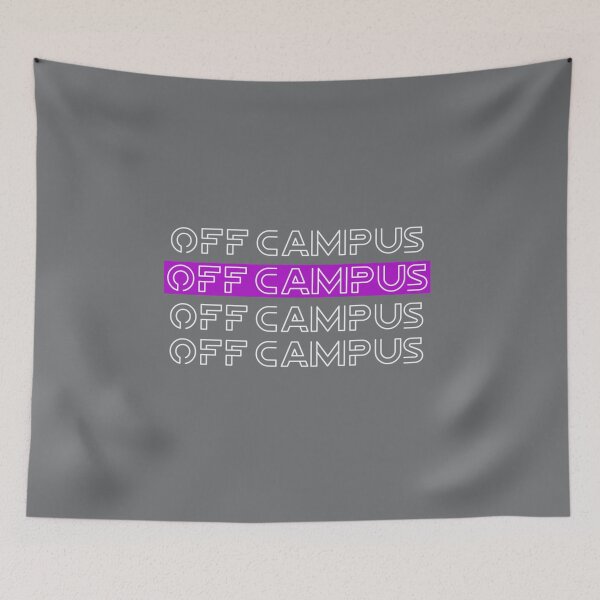 Item preview, Off Campus - Typo Design designed and sold by BenjaminPotter.