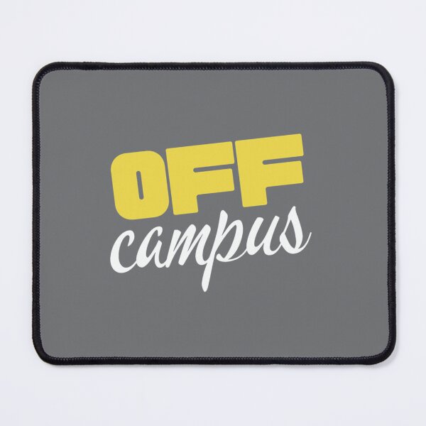Item preview, Off Campus designed and sold by BenjaminPotter.