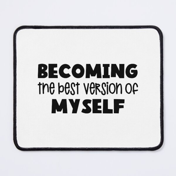 Item preview, Becoming the Best Version of Myself designed and sold by miraipa.
