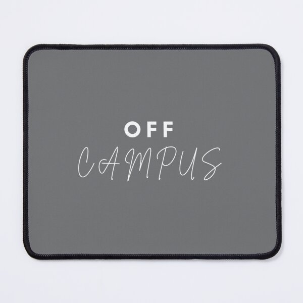 Item preview, Off Campus designed and sold by BenjaminPotter.