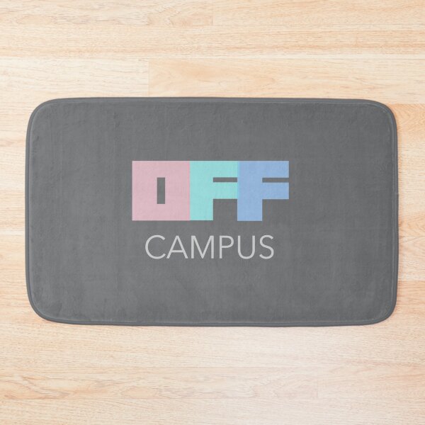Item preview, Off Campus Straight Text designed and sold by BenjaminPotter.