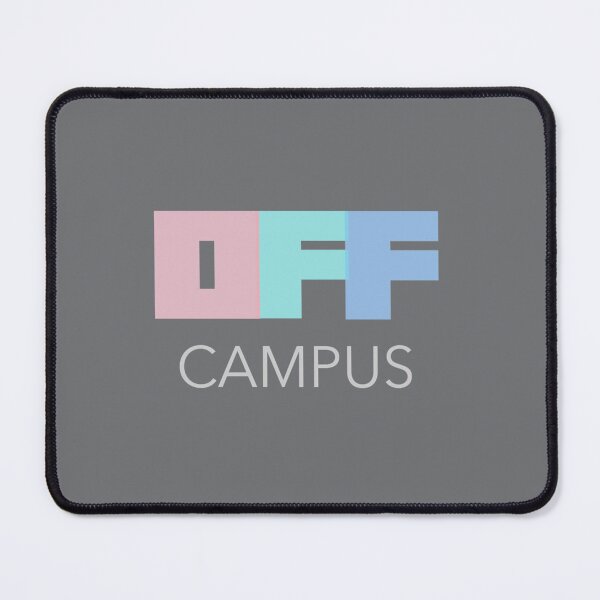 Item preview, Off Campus Straight Text designed and sold by BenjaminPotter.