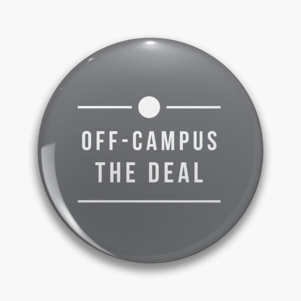 Item preview, Off campus the deal designed and sold by BenjaminPotter.