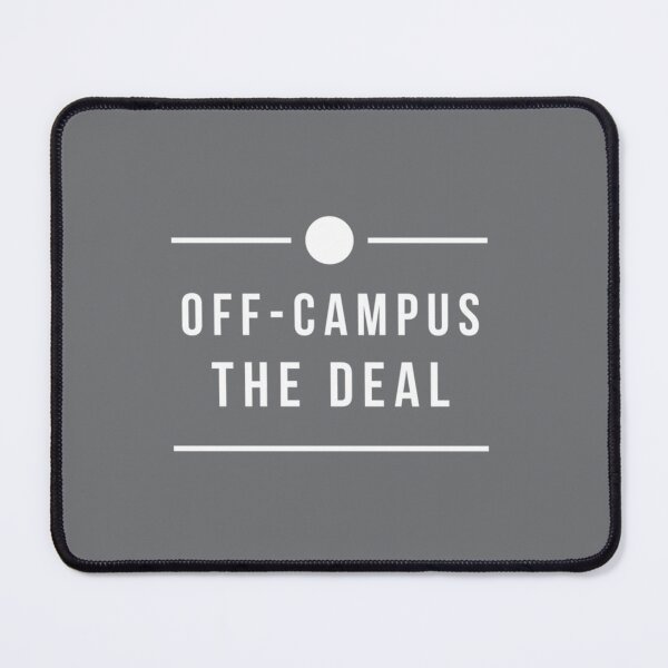 Item preview, Off campus the deal designed and sold by BenjaminPotter.
