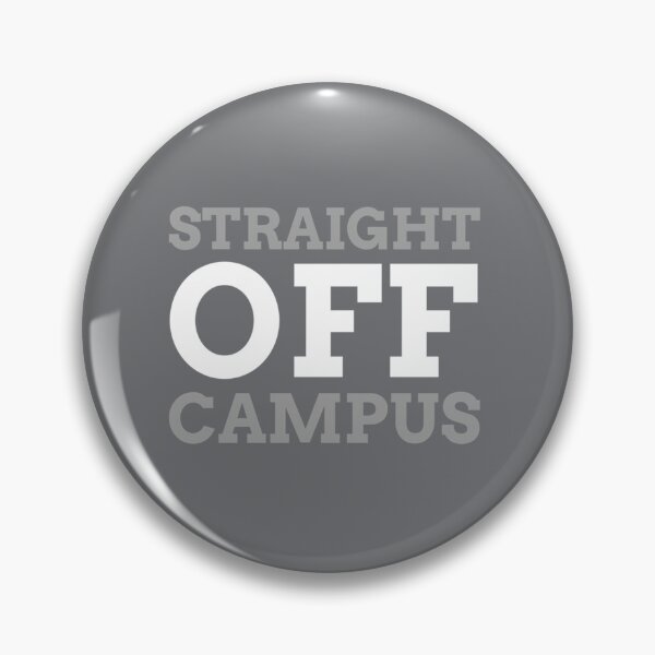 Item preview, Straight Off Campus - Simple Text designed and sold by BenjaminPotter.