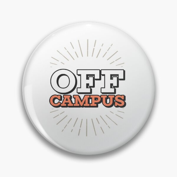 Item preview, Off Campus                                   designed and sold by BenjaminPotter.