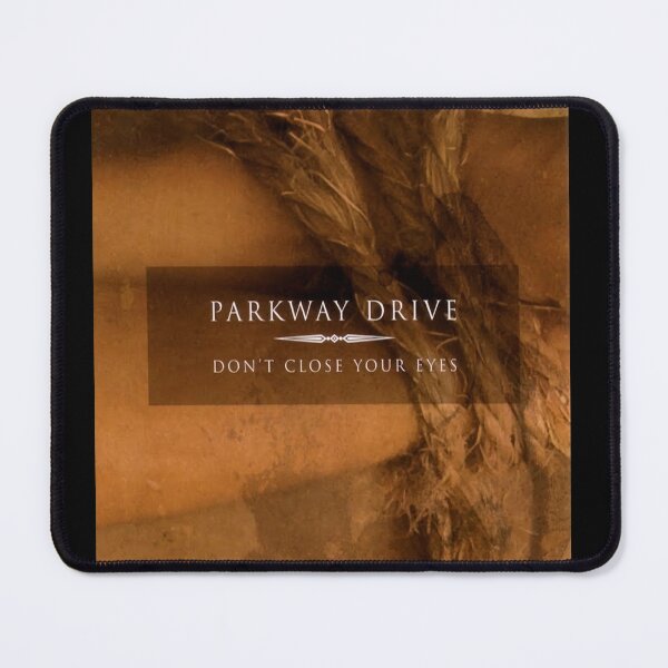 Item preview, Parkway Drive dont close your eyes designed and sold by KathleenVClor65.