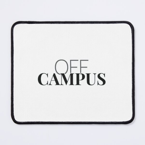 Item preview, Off Campus designed and sold by BenjaminPotter.