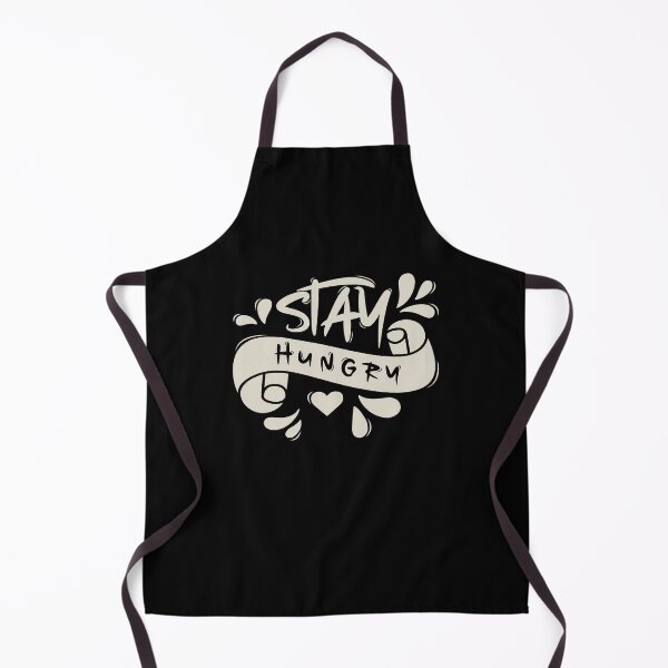 Item preview, Stay Hungry designed and sold by Distrowlinc.
