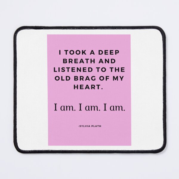 Item preview, Sylvia Plath Quote designed and sold by ArtilyStoreae.