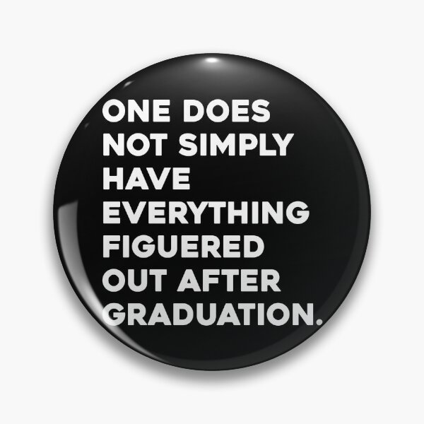 Item preview, One Does Not Simply, Funny Graduation Graphic designed and sold by GO SHIRT-TEE.