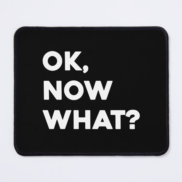 Item preview, Ok, Now What? Funny Graduation Graphic designed and sold by GO SHIRT-TEE.