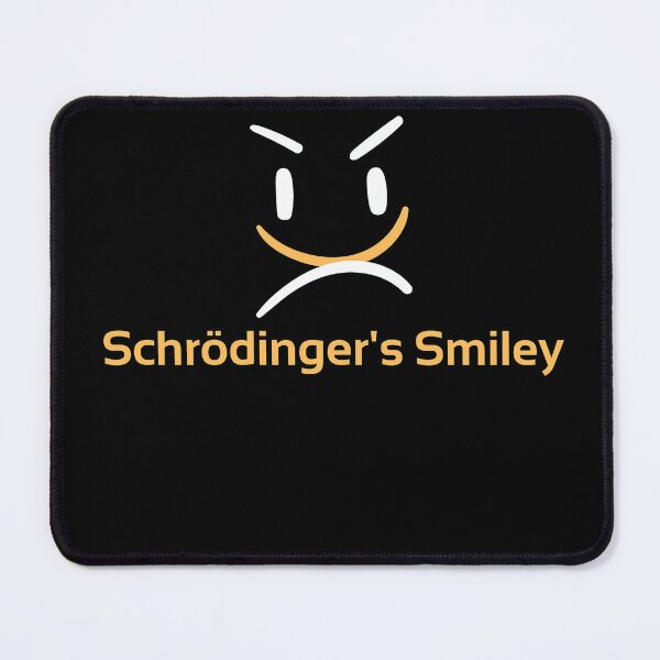 Item preview, Schrödinger's Smile Schrodinger's Smiley designed and sold by Fudoitga.