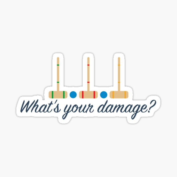 Item preview, What's your damage? designed and sold by abbeyh113.